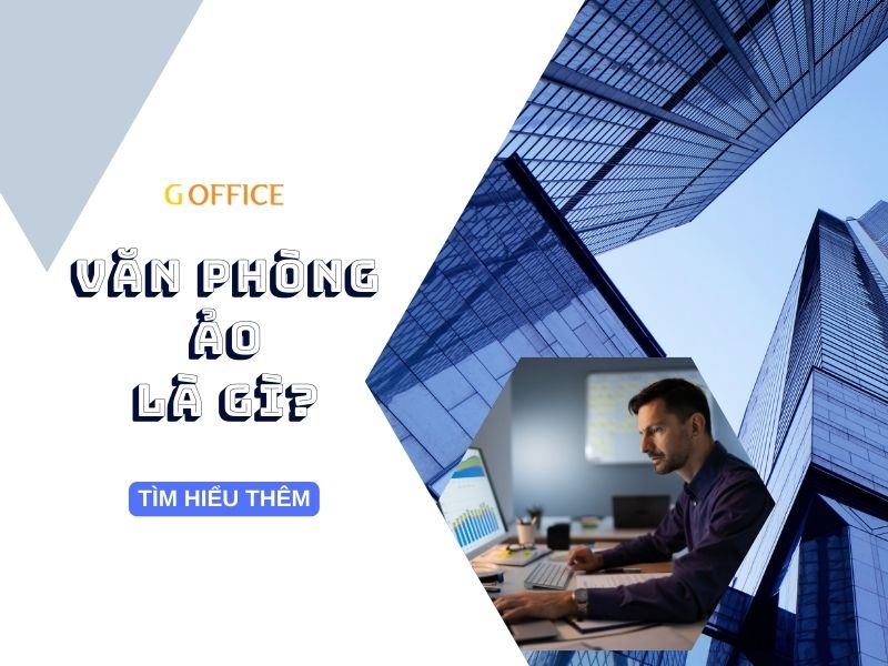 Văn phòng ảo - Giải pháp tiết kiệm chi phí vận hành doanh nghiệp